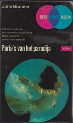 John Brunner - Paria’s van het paradijs, Boeken, Ophalen of Verzenden, Gelezen