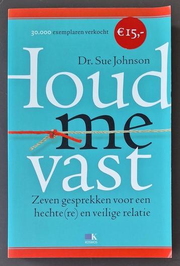 Houd me vast - Dr. Sue Johnson beschikbaar voor biedingen
