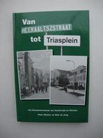 ""Van Heeralszstraat tot Triasplein", Boeken, Geschiedenis | Stad en Regio, Ophalen of Verzenden, Nieuw, Mesker en de Jong