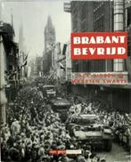 Brabant bevrijd - Auteur: Jack Didden, Boeken, Tweede Wereldoorlog, Jack didden, Ophalen of Verzenden, Zo goed als nieuw