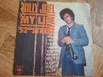 Single - Billy Joel ‎– My Life / 52nd Street, Gebruikt, 7 inch, Single, Ophalen of Verzenden