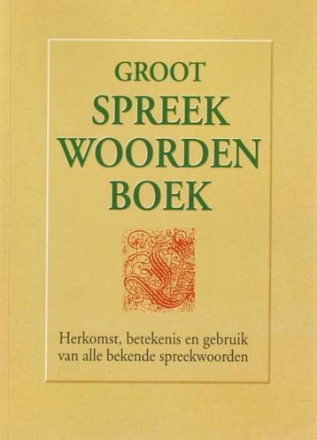 Groot Spreekwoordenboek (Nieuw) beschikbaar voor biedingen