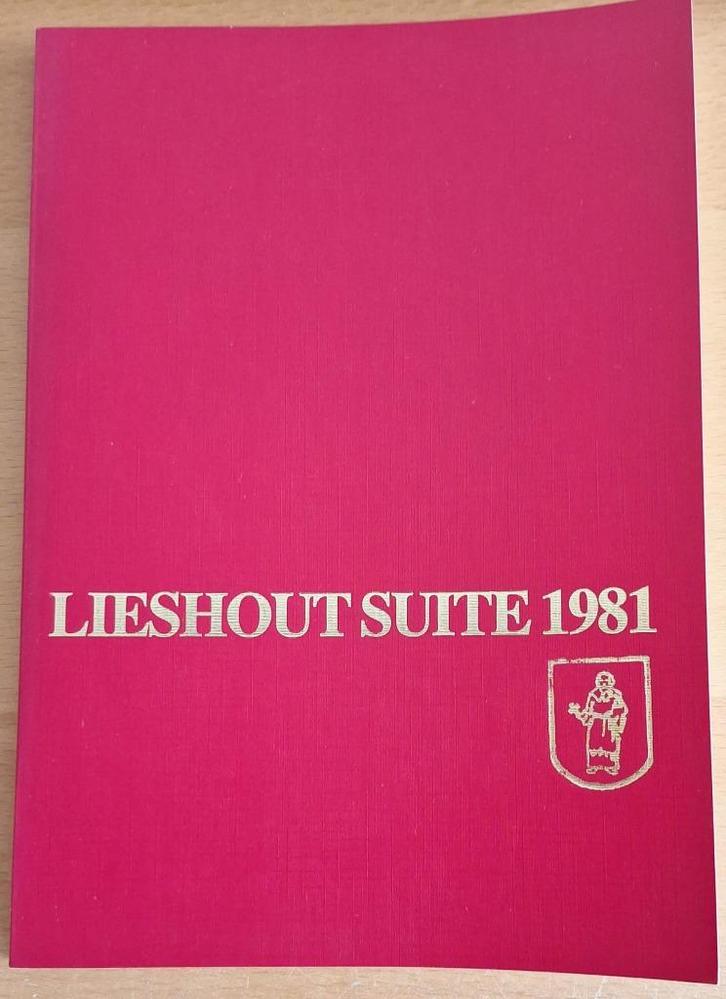 Nrd.Brab.: Lieshout Suite 1981 ( door Peter Vink)., Boeken, Geschiedenis | Stad en Regio, Gelezen, Ophalen of Verzenden