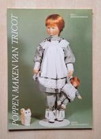 Poppen maken van tricot, dl 1 basis technieken, Ophalen of Verzenden, Zo goed als nieuw, Poppen maken