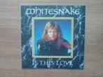 Whitesnake – Is This Love, Cd's en Dvd's, Vinyl Singles, 7 inch, Single, Ophalen of Verzenden, Zo goed als nieuw