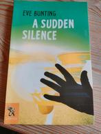 A sudden silence - Eve Bunting, Boeken, Detectives, Ophalen of Verzenden, Zo goed als nieuw