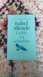 Liefde en schaduw Isabel Allende, Ophalen of Verzenden, Zo goed als nieuw