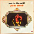 LP · James Brown — Superstarshine vol. 25, Cd's en Dvd's, Vinyl | R&B en Soul, 1960 tot 1980, Gebruikt, Ophalen of Verzenden, 12 inch