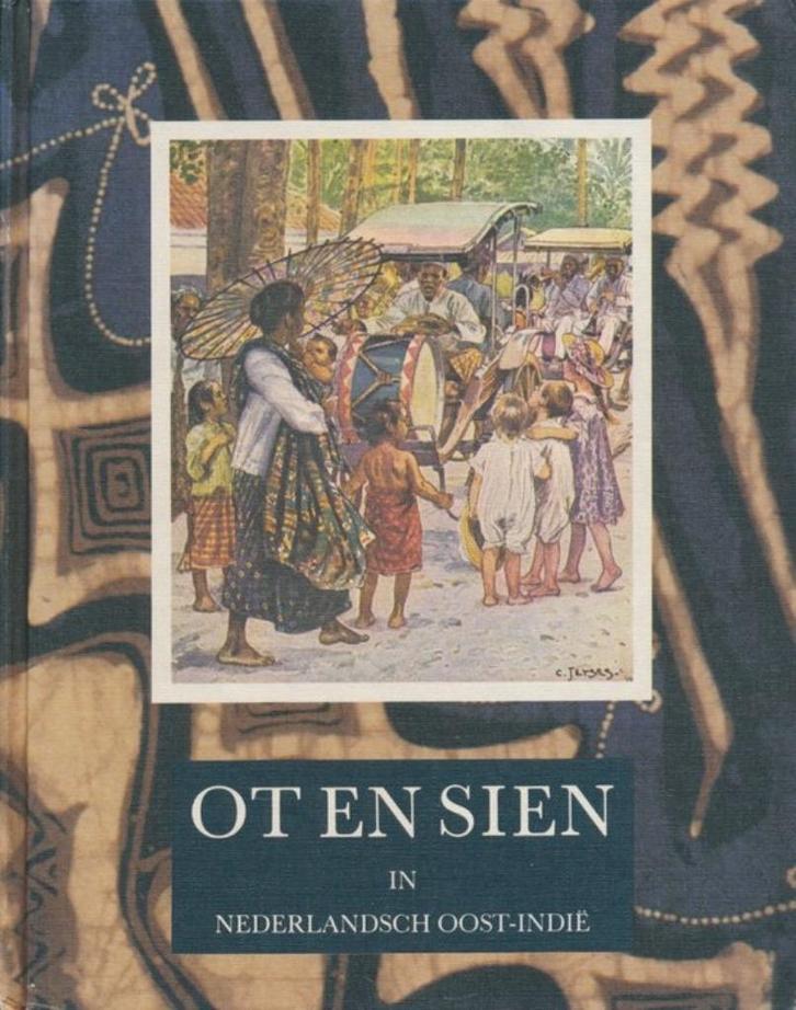 Jan Ligthart- Ot en Sien in Nederlandsch Oost- Indië- HC, Antiek en Kunst, Antiek | Boeken en Bijbels, Verzenden