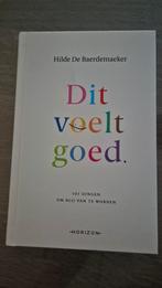 Dit voelt goed - Hilde De Baerdemaeker, Ophalen of Verzenden, Nieuw, Hilde De Baerdemaeker