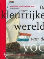 De kleurrijke wereld van de VOC., Boeken, Nieuw, 17e en 18e eeuw, Verzenden