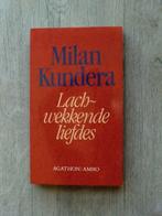 Milan Kundera - Lachwekkende Liefdes, Boeken, Ophalen of Verzenden, Nieuw