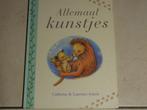 Allemaal kunstjes / Catherine & Laurence Anholt, Ophalen of Verzenden, Zo goed als nieuw, 2 tot 3 jaar
