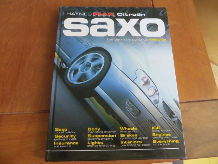Citroen Saxo Haynes tuning- en modificatieboek, Boeken, Auto's | Boeken, Nieuw, Citroën, Ophalen of Verzenden