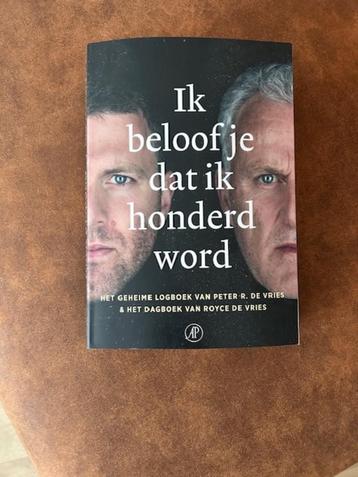 Boek: Ik beloof je dat ik 100 word - Peter R. de Vries beschikbaar voor biedingen