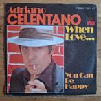 Adriano Celentano - When Love (052), Verzenden, Gebruikt, Pop