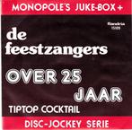 S 0470 De Feestzangers - Over 25 Jaar, Ophalen of Verzenden, Gebruikt, 7 inch, Single