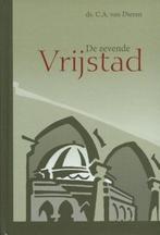 Dieren ds. C.A. De zevende vrijstad, Boeken, Verzenden, Zo goed als nieuw, C.A. van Dieren, Christendom | Protestants