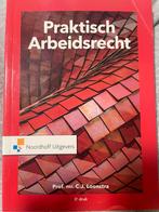 C.J. Loonstra - Praktisch Arbeidsrecht, Ophalen of Verzenden, Zo goed als nieuw, C.J. Loonstra