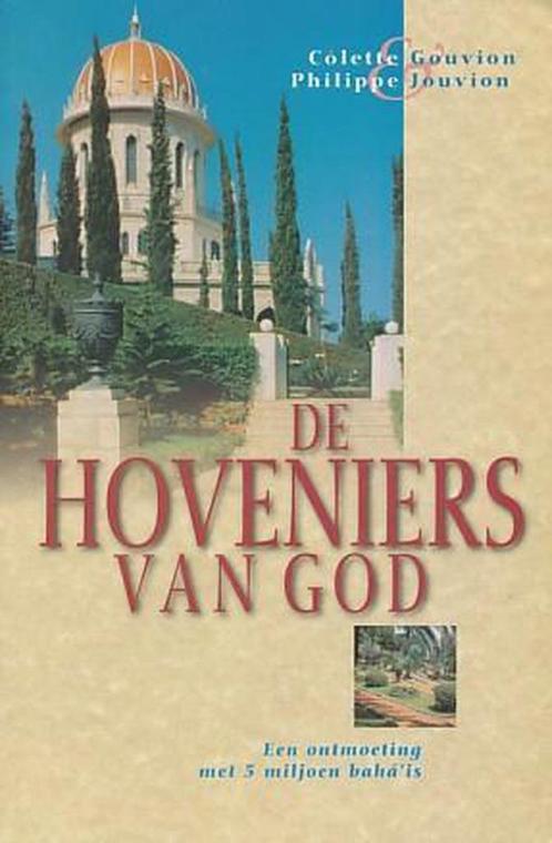 De hoveniers van God - C Gouvion/P Jouvion, Boeken, Godsdienst en Theologie, Gelezen, Ophalen of Verzenden