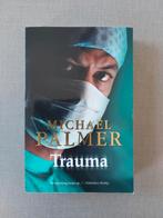 Michael Palmer, Trauma, Gelezen, Ophalen of Verzenden, Michael Palmer