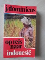 OP REIS NAAR INDONESIE door J Dominicus, Boeken, Europa, Ophalen of Verzenden, Reisgids of -boek, Gelezen
