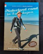 Dolph Cantrijn - Nederland rond in 80 dagen, Ophalen of Verzenden, Zo goed als nieuw, Dolph Cantrijn, Europa