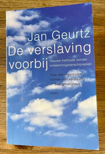 Jan Geurtz - De verslaving voorbij beschikbaar voor biedingen