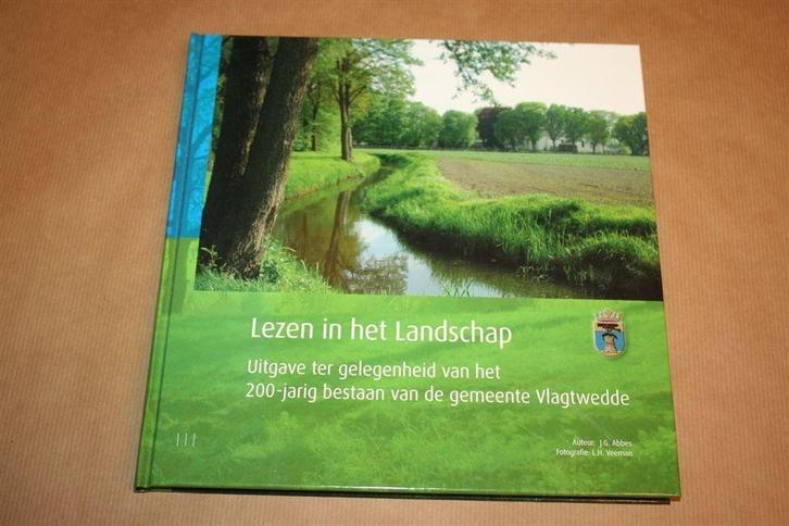 Lezen in het landschap. Jubileumuitgave Gem. Vlagtwedde., Boeken, Geschiedenis | Stad en Regio, Zo goed als nieuw, Ophalen of Verzenden