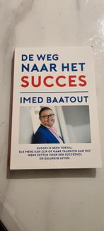 I. Baatout - De weg naar het succes, Boeken, Psychologie, I. Baatout, Ophalen of Verzenden, Zo goed als nieuw