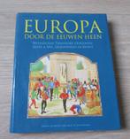 Europa door de eeuwen heen, Wetenschap, Transport, Oorlogen,, Boeken, Geschiedenis | Wereld, Zo goed als nieuw, Europa, Verzenden