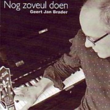 Geert Jan Brader - Nog zoveul doen - drenthe dialect beschikbaar voor biedingen