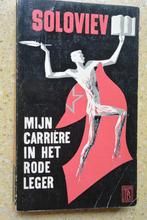 Mijn carrière in het rode leger Mikhail Soloviev 1955, Ophalen of Verzenden, Gelezen, Mikhail Soloviev