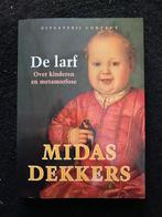 De Larf - Midas Dekkers, Ophalen of Verzenden, Gelezen, Ontwikkelingspsychologie