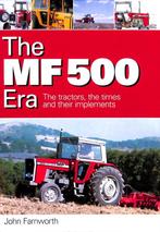 The MF 500 Era, Verzenden, Nieuw, John Farnworth, Tractor en Landbouw