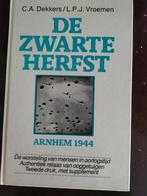 De zwarte herfst - Arnhem 1944. Hardcover, Ophalen of Verzenden, 20e eeuw of later, Gelezen