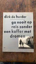 Herder - Ga nooit op reis zonder koffer met dromen, Boeken, Ophalen of Verzenden, Zo goed als nieuw, Herder