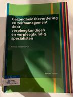 Gezondheidsbevordering & Zelfmanagement - Verpleegkunde, Boeken, Ophalen of Verzenden, Zo goed als nieuw, HBO
