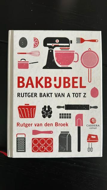 Zgan: Rutger van den Broek - Bakbijbel