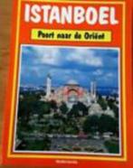 Istanboel.Poort naar de Oriënt.Turhan Can uit 1990, Europa, Ophalen of Verzenden, Reisgids of -boek, Turhan Can