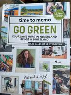 Time to momo Go green duurzame trips België Duitsland en NL, Nieuw, Time To Momo Redactie, Ophalen of Verzenden