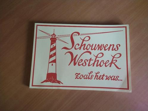 Schouwens Westhoek zoals het was..., Boeken, Geschiedenis | Stad en Regio, Gelezen, 20e eeuw of later, Ophalen of Verzenden