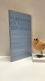 Sluijs, Dr. C.A. van der ; Puritanisme en Nadere Reformatie, Boeken, Ophalen of Verzenden, Gelezen, Christendom | Protestants