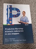 Proactive Nursing - Klinisch redeneren, Ophalen of Verzenden, Beta, Zo goed als nieuw, HBO