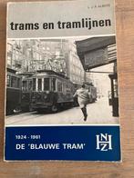 Trams en tramlijnen - De Blauwe Tram, Ophalen of Verzenden, Gelezen, Overige onderwerpen