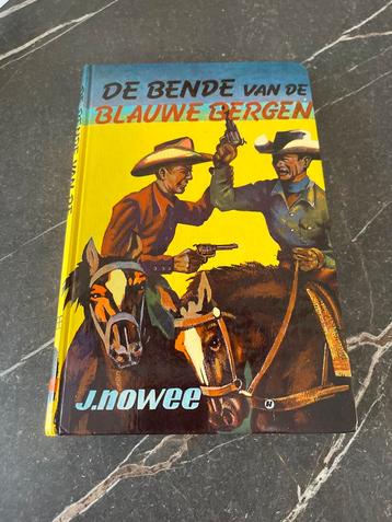 De Bende van de Blauwe Bergen - J. Nowee beschikbaar voor biedingen