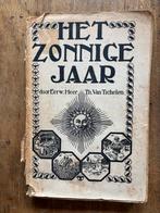 Het Zonnige Jaar - Th. van Tichelen - 1923, Ophalen of Verzenden