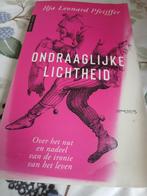 Ondraaglijke Lichtheid - Pfeijffer, Boeken, Filosofie, Ophalen of Verzenden, Gelezen, Cultuurfilosofie, Ilja Leonard Pfeijffer