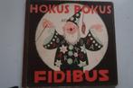 Hokus Pokus Fidibus een in 3 stroken verdeeld boekje -1949, Boeken, Kinderboeken | Jeugd | onder 10 jaar, Gelezen, Ebert Leander