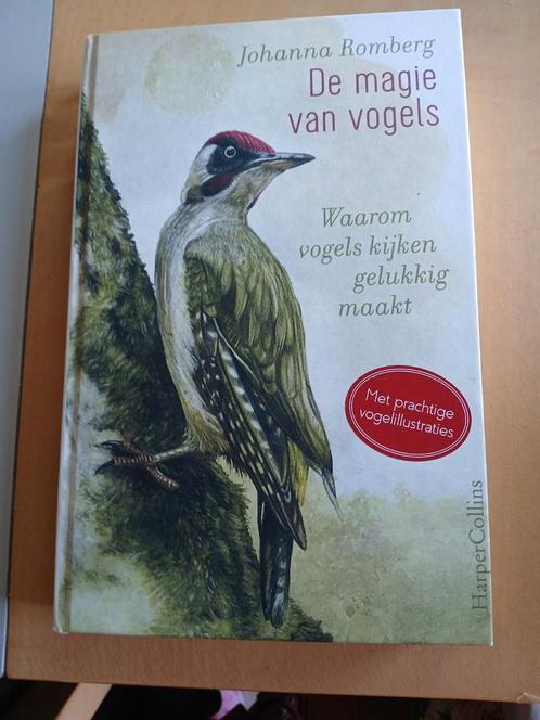 Johanna Romberg - De magie van vogels, Boeken, Natuur, Zo goed als nieuw, Vogels, Ophalen of Verzenden